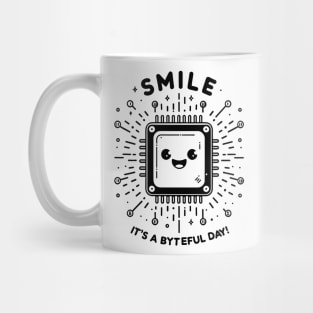 Smile It's a Byteful Day! Mug